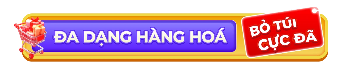 Đa dạng hàng hoá — Bỏ túi cực đã