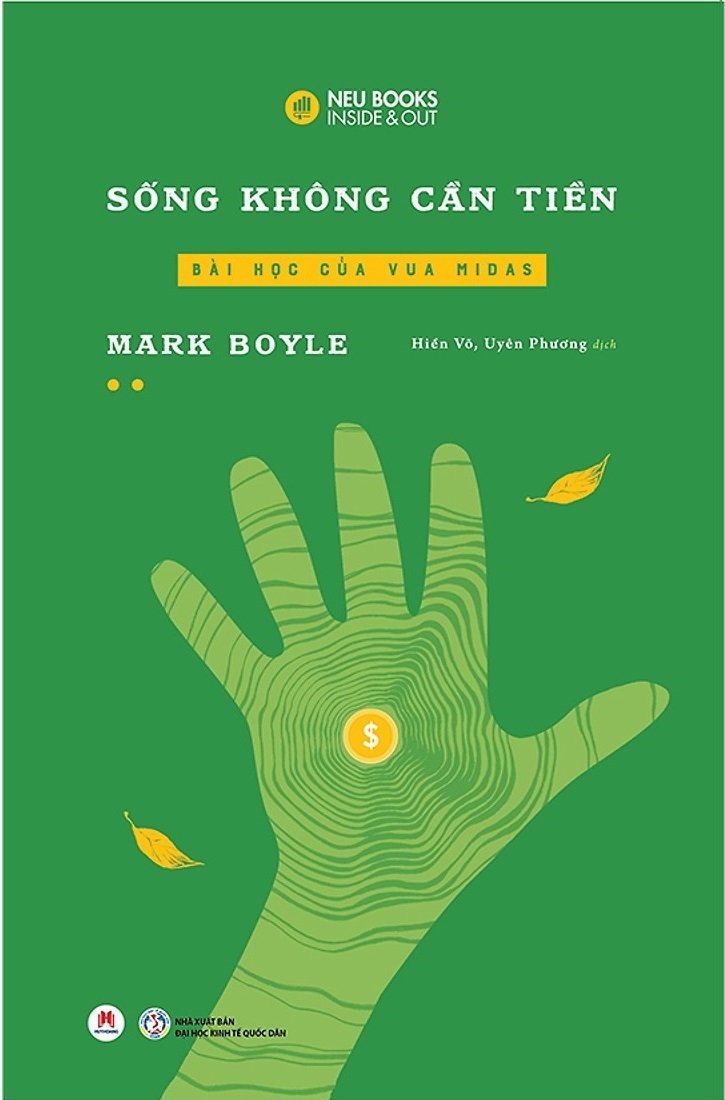 Sống Không Cần Tiền - Tập 2 - Bài Học Của Vua Midas