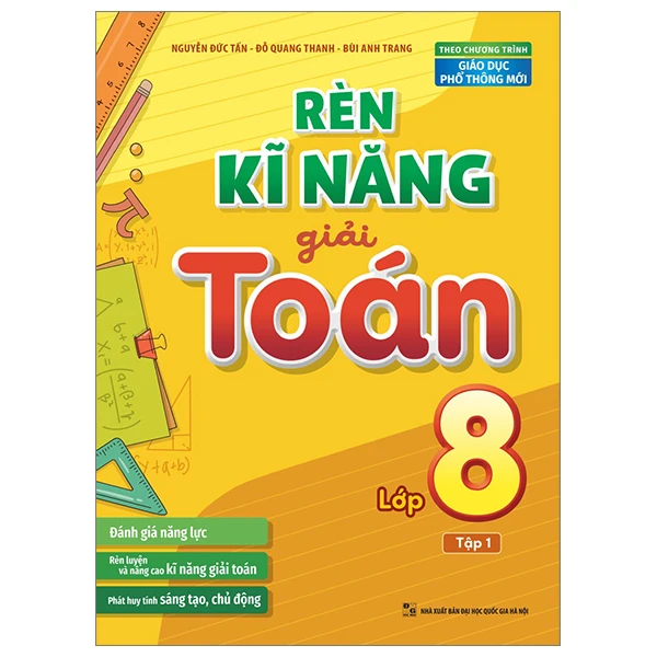 Rèn Kĩ Năng Giải Toán Lớp 8 - Tập 1