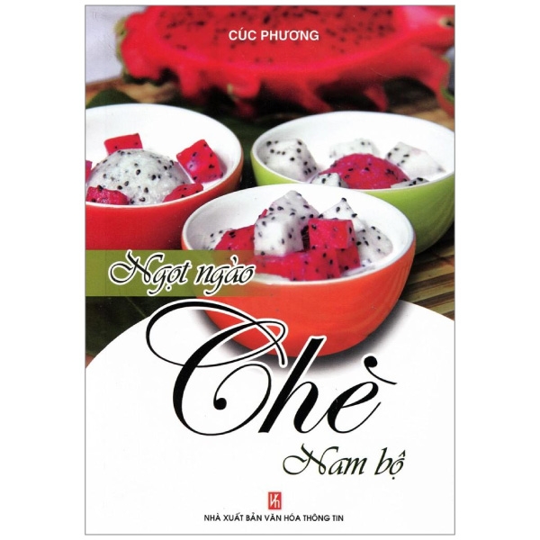 Ngọt Ngào Chè Nam Bộ