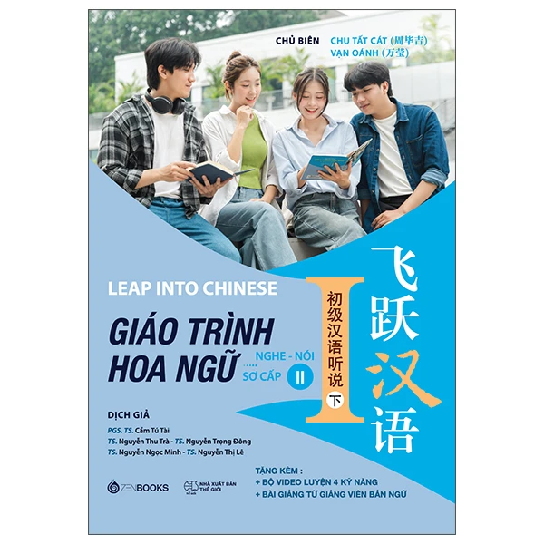 Leap Into Chinese - Giáo Trình Hoa Ngữ - Nghe-Nói - Sơ Cấp 2