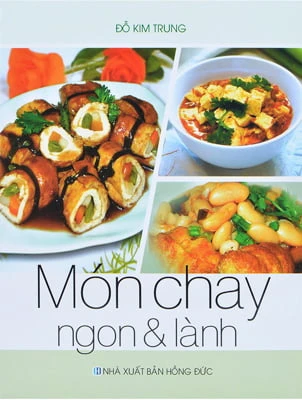 Món Chay Ngon Và Lành