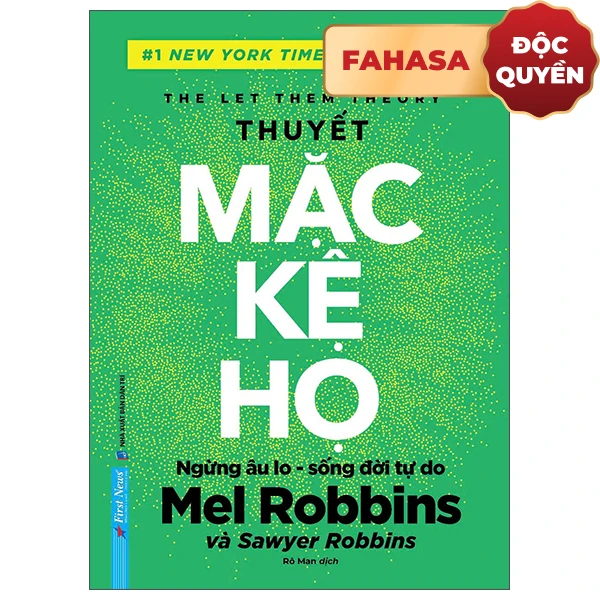 The Let Them Theory - Thuyết Mặc Kệ Họ - Bìa Cứng - Độc Quyền Fahasa