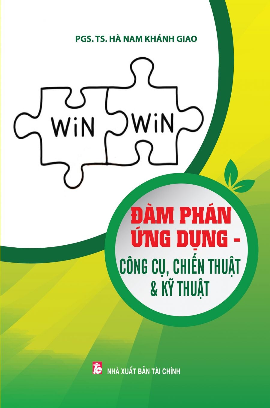Đàm Phán Ứng Dụng - Công Cụ, Chiến Thuật Và Kỹ Thuật