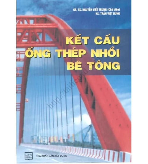 Kết cấu ống thép nhồi bê tông