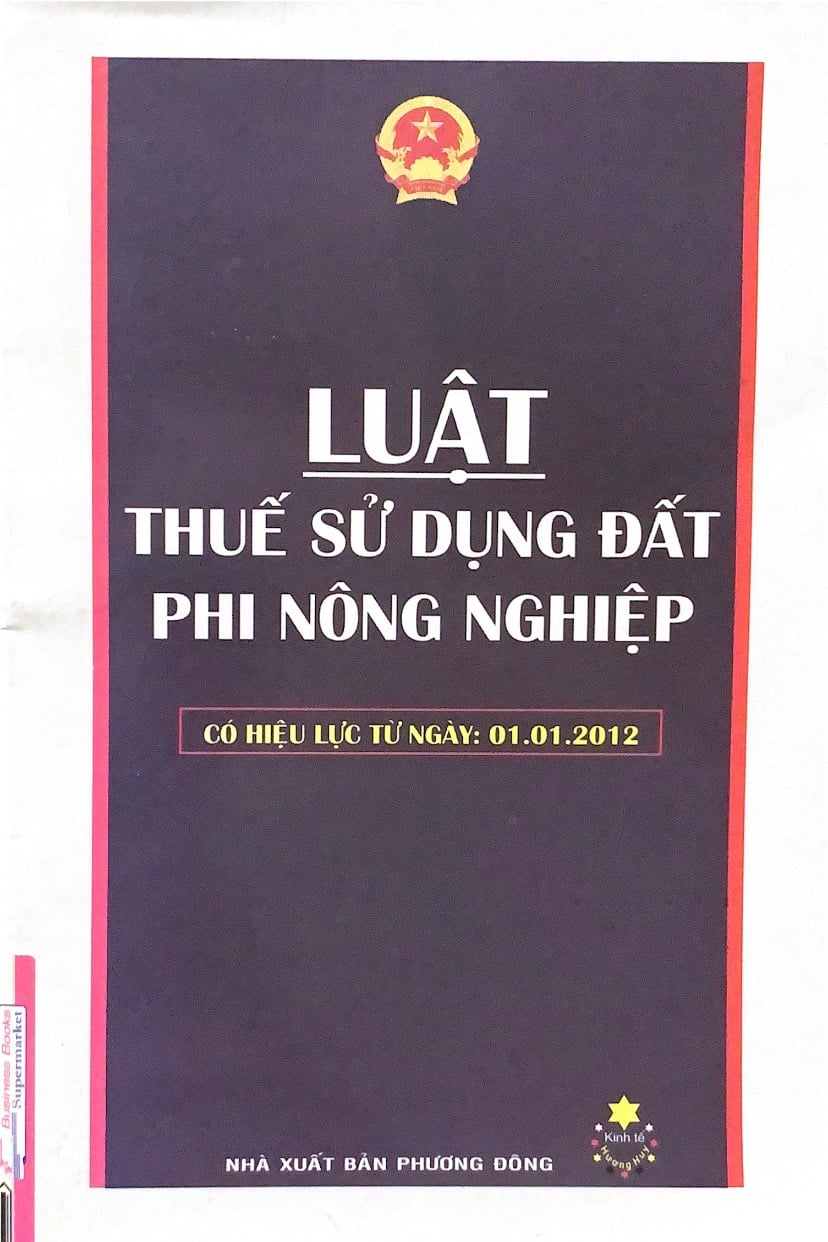 Luật thuế sử dụng đất phi nông nghiệp (Có HL từ ngày 01/07/2011)