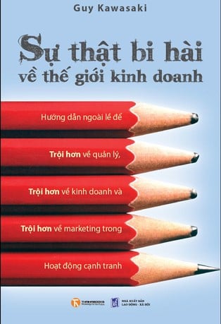 Sự thật bi hài về thế giới kinh doanh