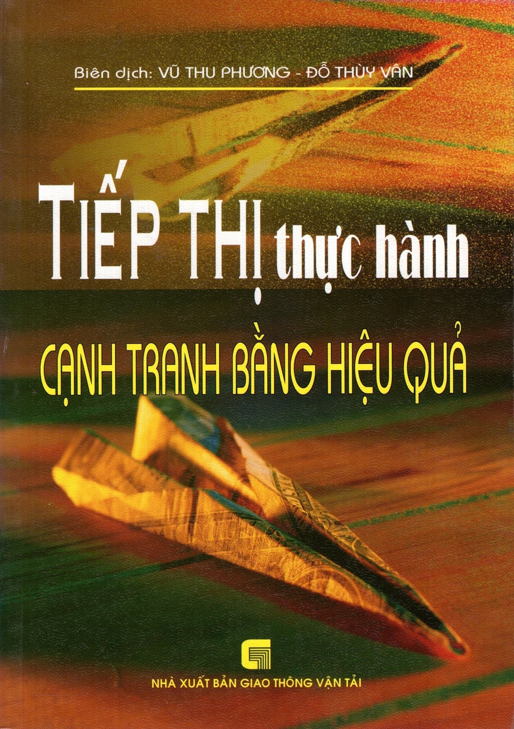 Tiếp thị thực hành cạnh tranh bằng hiệu quả